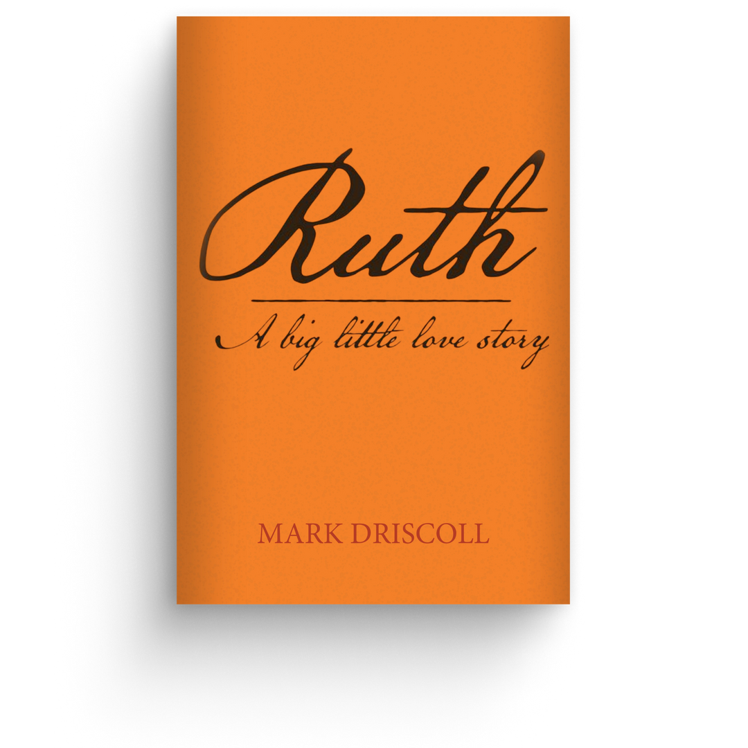 Ruth: A big little love story devotional